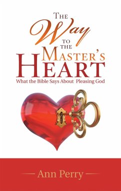 The Way to the Master's Heart (eBook, ePUB) - Perry, Ann