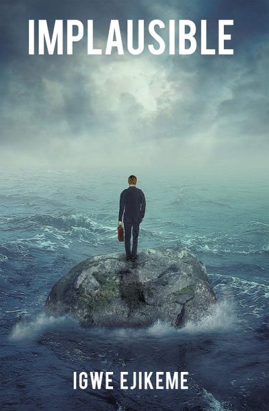 Implausible (eBook, ePUB) Implausible (eBook, ePUB)