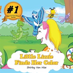 Little Lizzie Finds Her Color (eBook, ePUB) - Hise, Shirley van
