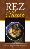Rez Cheese (eBook, ePUB)
