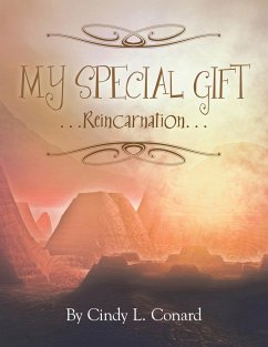 My Special Gifts (eBook, ePUB) - Conard, Cindy L.