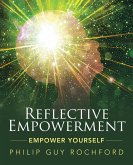 Reflective Empowerment (eBook, ePUB)