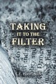 Taking It to the Filter (eBook, ePUB)