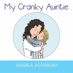 My Cranky Auntie (eBook, ePUB)