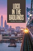Loco in the Badlands (eBook, ePUB)