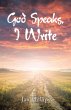 God Speaks, I Write (eBook, ePUB) - Bild 1