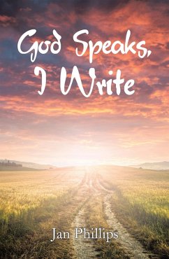 God Speaks, I Write (eBook, ePUB)