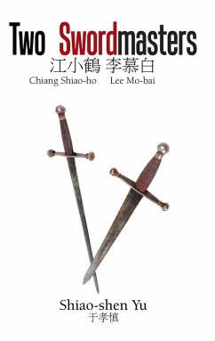 Two Swordmasters (eBook, ePUB) - Yu, Shiao-Shen