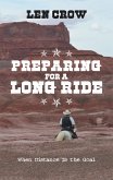 Preparing for a Long Ride (eBook, ePUB)
