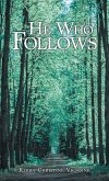 He Who Follows (eBook, ePUB)