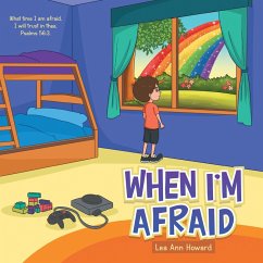 When I'M Afraid (eBook, ePUB) - Howard, Lea Ann