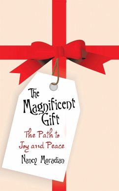 The Magnificent Gift (eBook, ePUB) - Moradian, Nancy