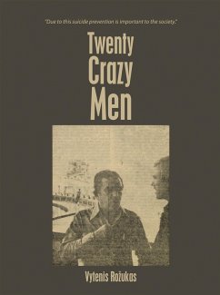 Twenty Crazy Men (eBook, ePUB) - Rozukas, Vytenis