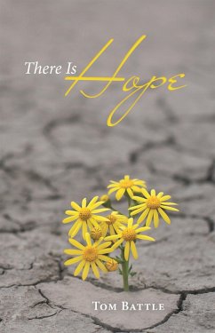 There Is Hope (eBook, ePUB) - Battle, Tom