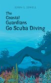 The Coastal Guardians Go Scuba Diving (eBook, ePUB)
