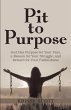 Pit to Purpose (eBook, ePUB) - Bild 1