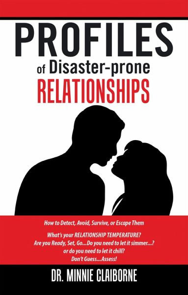 Profiles of Disaster-Prone Relationships (eBook, ePUB) Profiles of Disaster-Prone Relationships (eBook, ePUB)