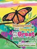 Macaroni and Cheese and His Great Migration (eBook, ePUB)