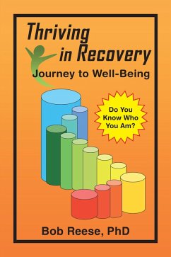 Thriving in Recovery (eBook, ePUB) Thriving in Recovery (eBook, ePUB)