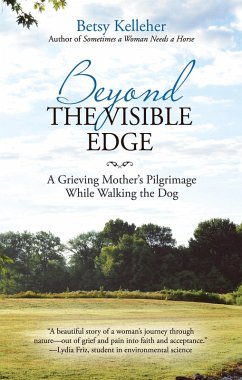Beyond the Visible Edge (eBook, ePUB) - Kelleher, Betsy