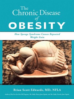 The Chronic Disease of Obesity (eBook, ePUB)