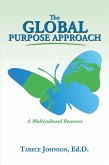 The Global Purpose Approach (eBook, ePUB)