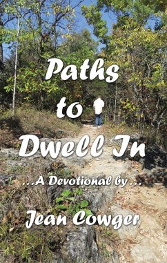Paths to Dwell In (eBook, ePUB) - Cowger, Jean