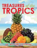 Treasures of the Tropics (eBook, ePUB)