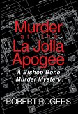 Murder at the La Jolla Apogee (eBook, ePUB)