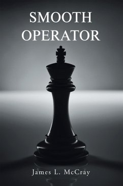 Smooth Operator (eBook, ePUB) - McCray, James L.