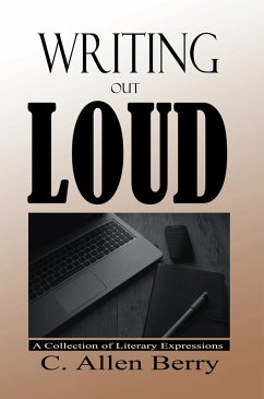 Writing out Loud (eBook, ePUB) - Berry, C. Allen