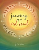 Journey of a Red Soul (eBook, ePUB)