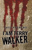 I Am Terry Walker (eBook, ePUB)