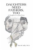 Daughters Need Fathers, Too (eBook, ePUB)