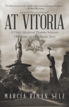 At Vitoria (eBook, ePUB) - Selz, Marcia Riman
