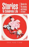 Stories to Celebrate Life (eBook, ePUB)