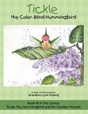 Tickle the Color-Blind Hummingbird (eBook, ePUB) Tickle the Color-Blind Hummingbird (eBook, ePUB)