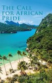 The Call for African Pride (eBook, ePUB)