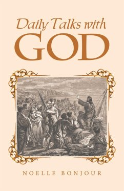 Daily Talks with God (eBook, ePUB) - Bonjour, Noelle