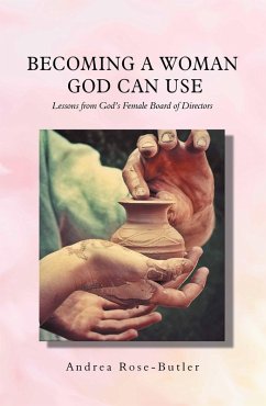 Becoming a Woman God Can Use (eBook, ePUB)