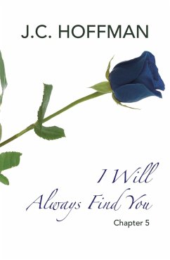 I Will Always Find You (eBook, ePUB)