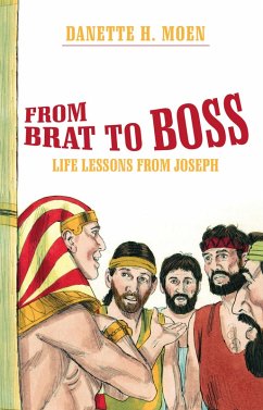 From Brat to Boss (eBook, ePUB) - Moen, Danette H.