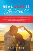 Real Love Is &quote;For Real&quote; (eBook, ePUB)