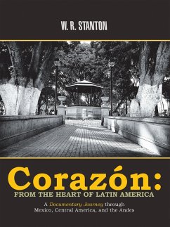 Corazón: from the Heart of Latin America (eBook, ePUB)