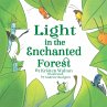Light in the Enchanted Forest (eBook,... - Bild 1