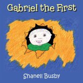 Gabriel the First (eBook, ePUB)