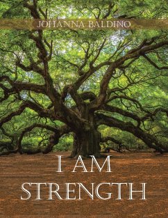 I Am Strength (eBook, ePUB)