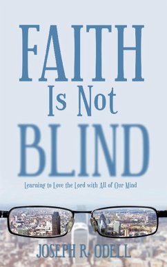 Cover Faith Is Not Blind (eBook, ePUB)