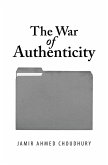 The War of Authenticity (eBook, ePUB)