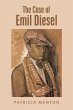 The Case of Emil Diesel (eBook, ePUB) - Bild 1